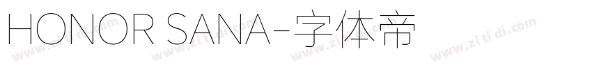 HONOR SANA字体转换
